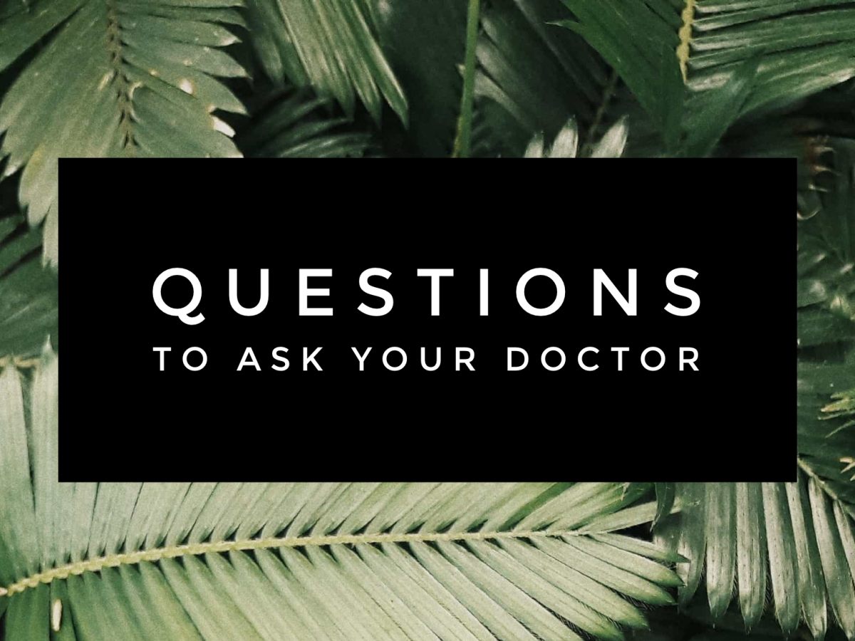 Questions to Ask Your Doctor